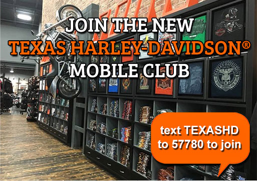 Text club at Texas Harley-Davidson