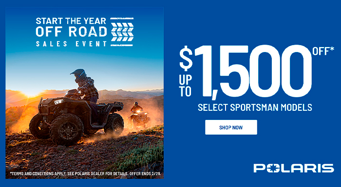 Polaris CA - Start The Year Off Road Sales Event - ATV at ATV Zone, LLC