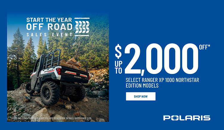 Polaris US - Start the Year Off Road Sales Event - RANGER at ATV Zone, LLC
