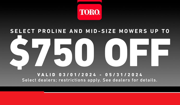 Toro US - Up to $750 Off Select Proline and Mid-Size Mowers at Guy's Outdoor Motorsports & Marine