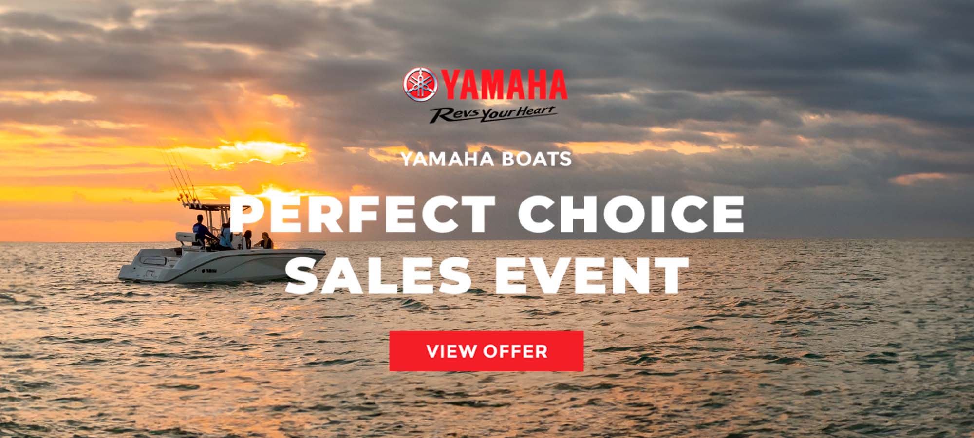 Yamaha US - Boats - PERFECT CHOICE SALES EVENT at Got Gear Motorsports