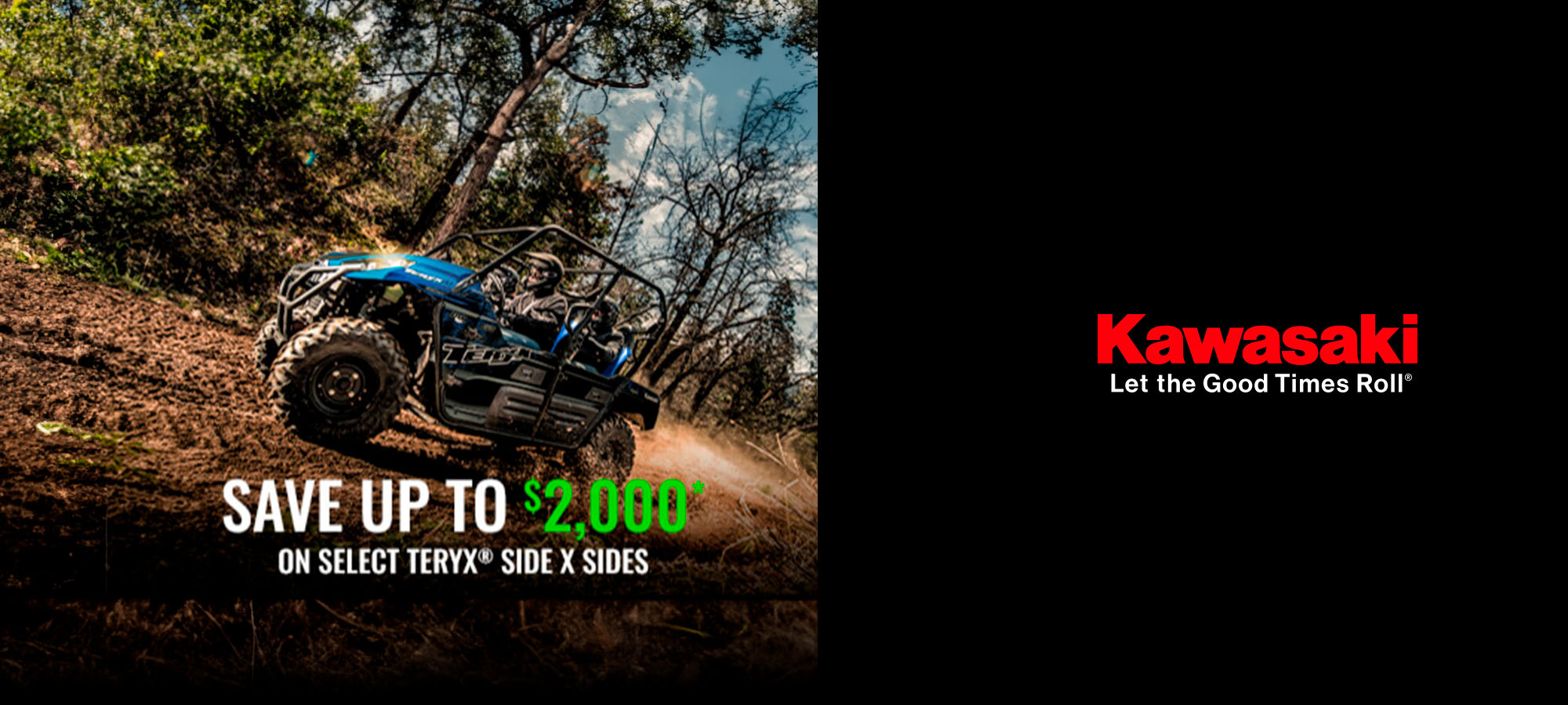Kawasaki US - Save Up to $2,000* On Select Side X Sides at Ehlerding Motorsports